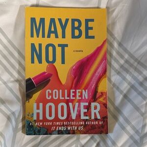 Maybe Not by Colleen Hoover Book